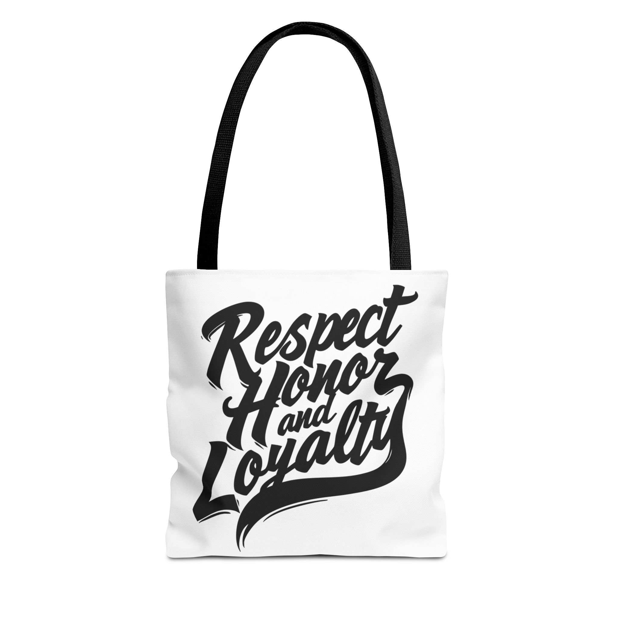 Respect, Honor and Loyalty - Tote Bag for Loyalty and Honor - Ideal for Gifts