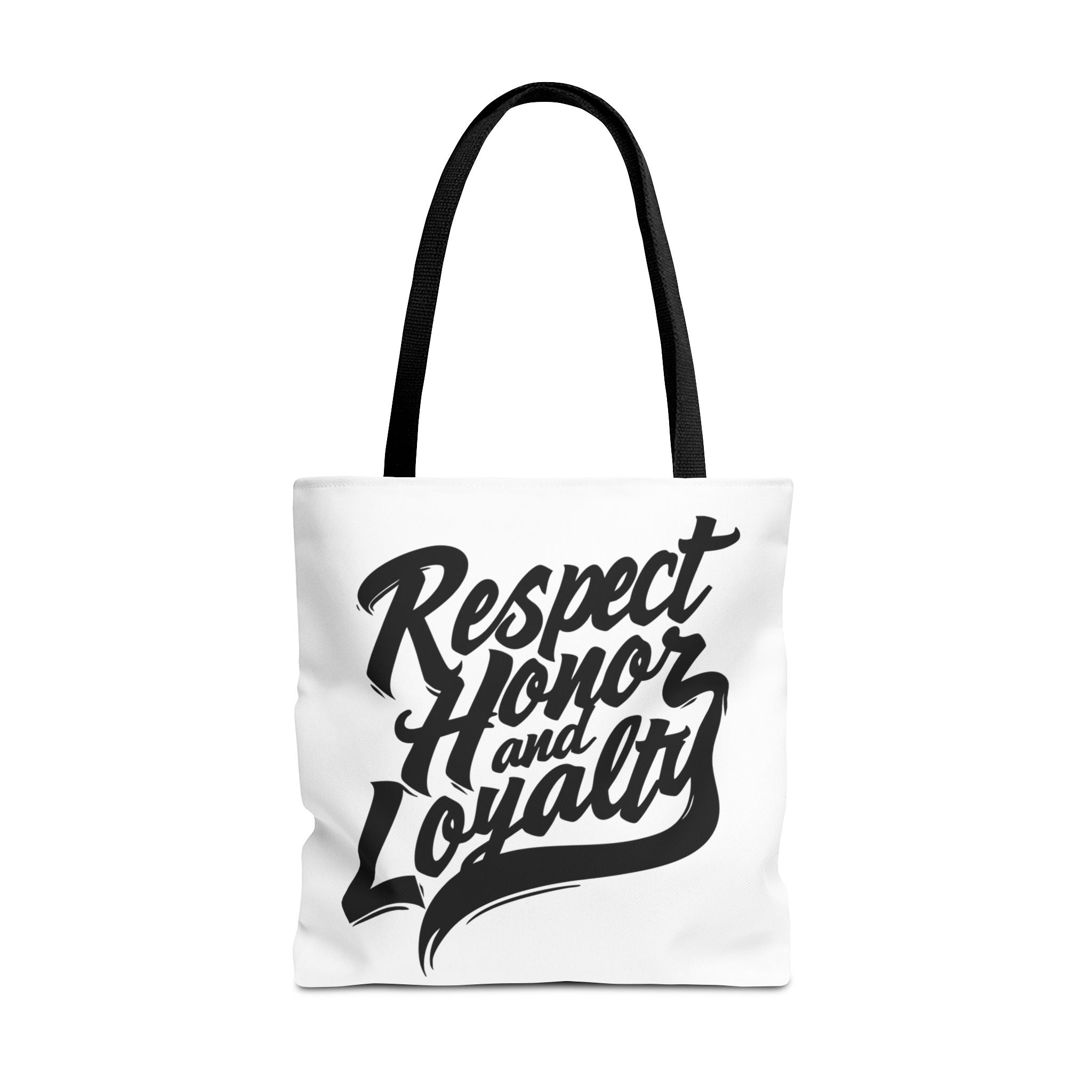 Respect, Honor and Loyalty - Tote Bag for Loyalty and Honor - Ideal for Gifts