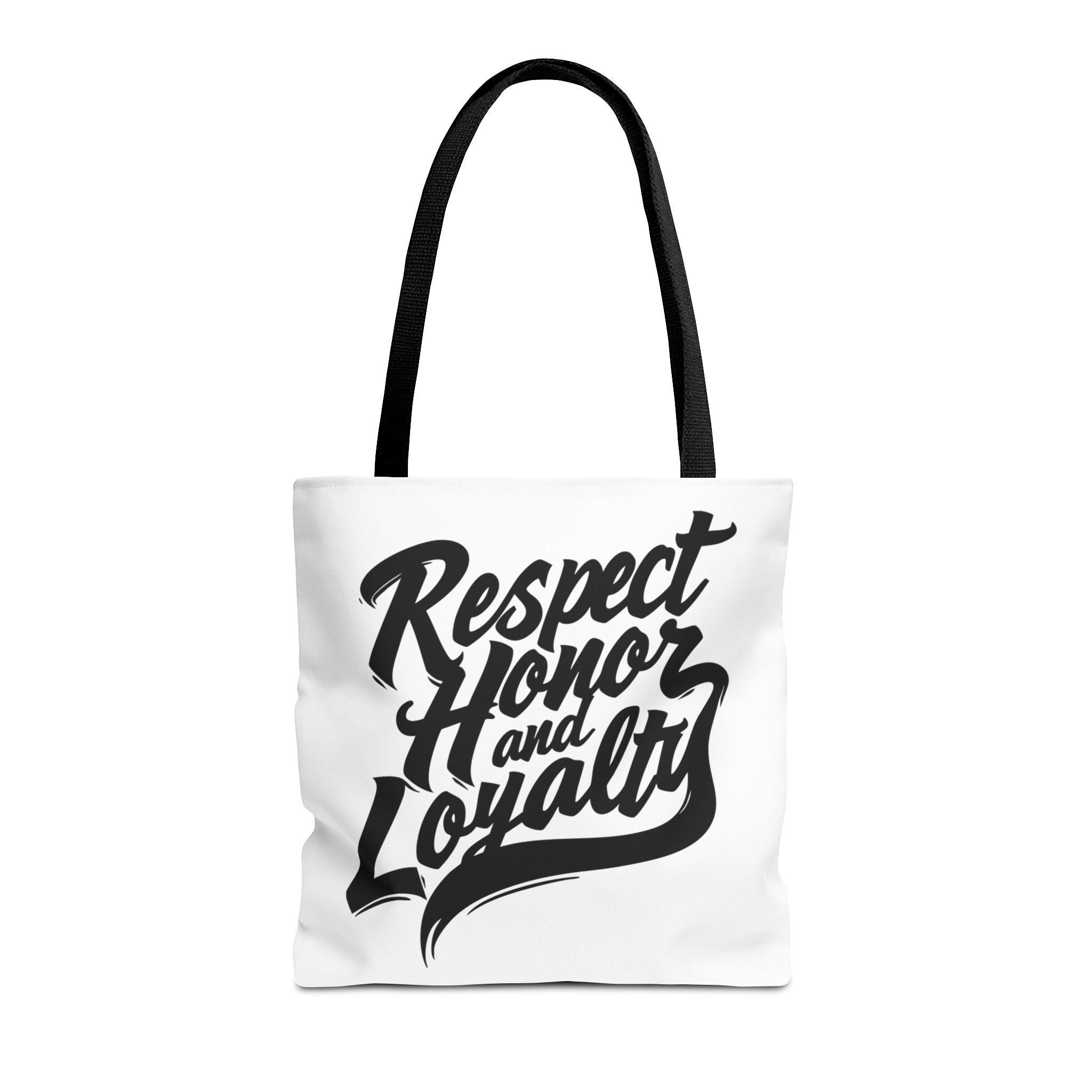 Respect, Honor and Loyalty - Tote Bag for Loyalty and Honor - Ideal for Gifts