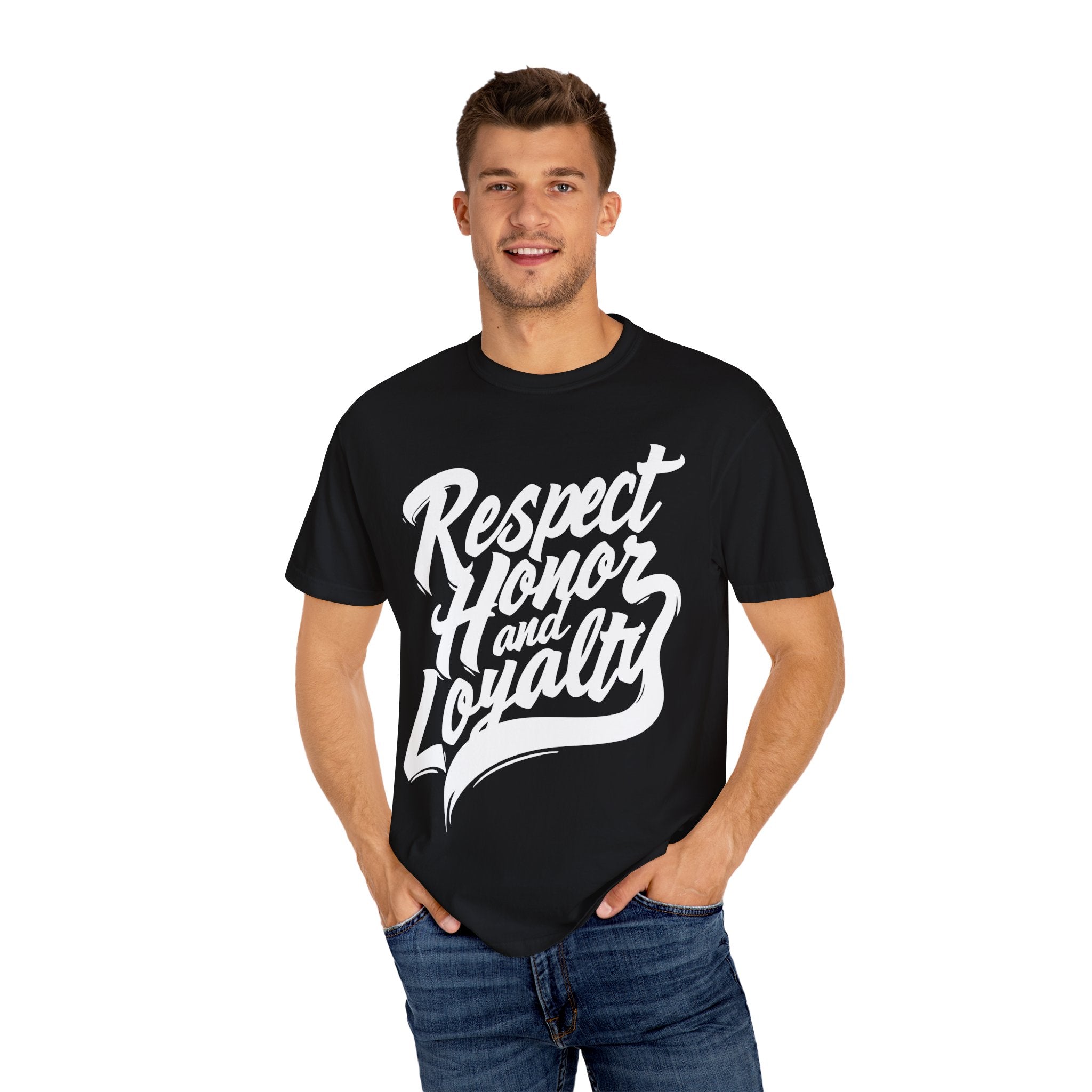 Respect Honor and Loyalty T-shirt, Unisex Garment-Dyed Tee